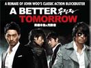A Better Tomorrow 2k12